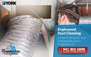 3 Tips for Hiring Air Duct Cleaning Services in Englewood, FL