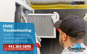 5 HVAC Troubleshooting Tips for Homeowners From a Sarasota AC Company