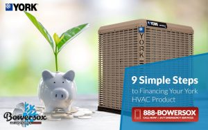 9 Simple Steps to Financing Your York HVAC Product