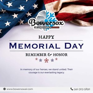 Happy Memorial Day From Bowersox Air Conditioning & Heating