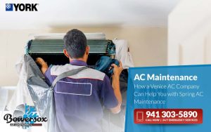 How a Venice AC Company Can Help You with Spring AC Maintenance