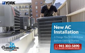 New AC Installation 3 Things You Should Know Before Getting Started