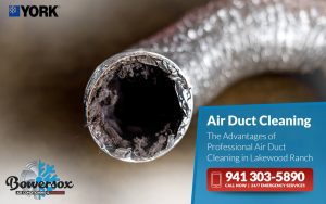 The Advantages of Professional Air Duct Cleaning in Lakewood Ranch