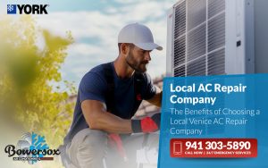 The Benefits of Choosing a Local Venice AC Repair Company