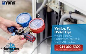 Venice, FL HVAC Tips Where Is the AC Compressor Located in Your HVAC System